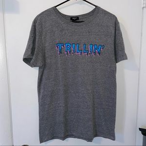 Graphic Tee Shirt " Trillin' " SZ M